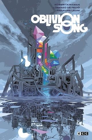 OBLIVION SONG VOL. 5 DE 6 (EDICIÓN RÚSTICA) | 9788419325976 | KIRKMAN, ROBERT/DE FELICI, LORENZO | Llibreria Drac - Librería de Olot | Comprar libros en catalán y castellano online