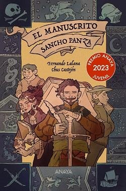 MANUSCRITO SANCHO PANZA, EL | 9788414334614 | LALANA, FERNANDO; CASTEJÓN, CHUS | Llibreria Drac - Librería de Olot | Comprar libros en catalán y castellano online