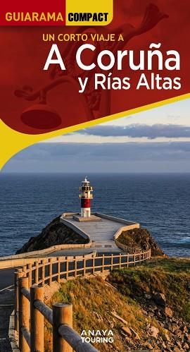 A CORUÑA Y RÍAS ALTAS 2023 (GUIARAMA COMPACT) | 9788491586104 | POSSE, ENRIQUE | Llibreria Drac - Llibreria d'Olot | Comprar llibres en català i castellà online