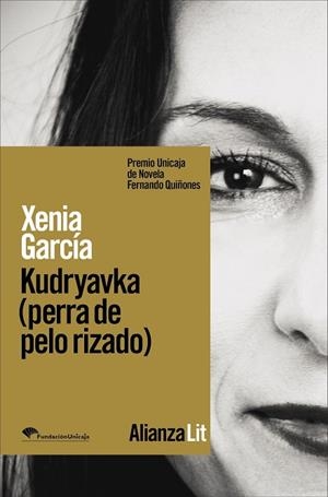 KUDRYAVKA (PERRA DE PELO RIZADO) | 9788411482295 | GARCÍA, XENIA | Llibreria Drac - Librería de Olot | Comprar libros en catalán y castellano online