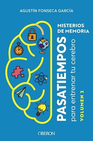 MISTERIOS DE MEMORIA VOLUM 2 | 9788441547513 | FONSECA, AGUSTÍN | Llibreria Drac - Librería de Olot | Comprar libros en catalán y castellano online