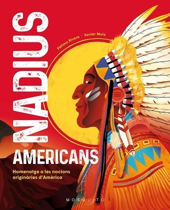 NADIUS AMERICANS | 9788419095312 | RIVERA, FÁTIMA | Llibreria Drac - Librería de Olot | Comprar libros en catalán y castellano online