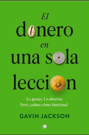 DINERO EN UNA SOLA LECCIÓN, EL | 9788412473674 | JACKSON, GAVIN | Llibreria Drac - Llibreria d'Olot | Comprar llibres en català i castellà online