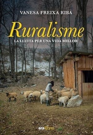 RURALISME | 9788418928888 | FREIXA, VANESA | Llibreria Drac - Librería de Olot | Comprar libros en catalán y castellano online