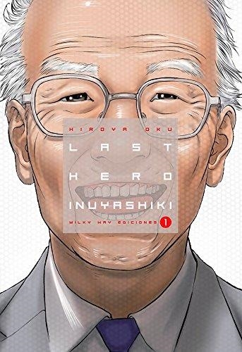 LAST HERO INUYASHIKI 1 | 9788494565717 | OKU, HIROYA | Llibreria Drac - Librería de Olot | Comprar libros en catalán y castellano online