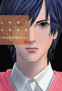LAST HERO INUYASHIKI 2 | 9788494565779 | OKU, HIROYA | Llibreria Drac - Librería de Olot | Comprar libros en catalán y castellano online