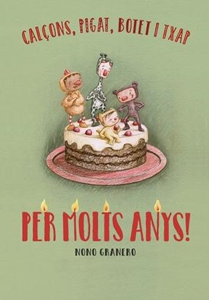PER MOLTS ANYS! | 9788412580594 | GRANERO, NONO | Llibreria Drac - Llibreria d'Olot | Comprar llibres en català i castellà online
