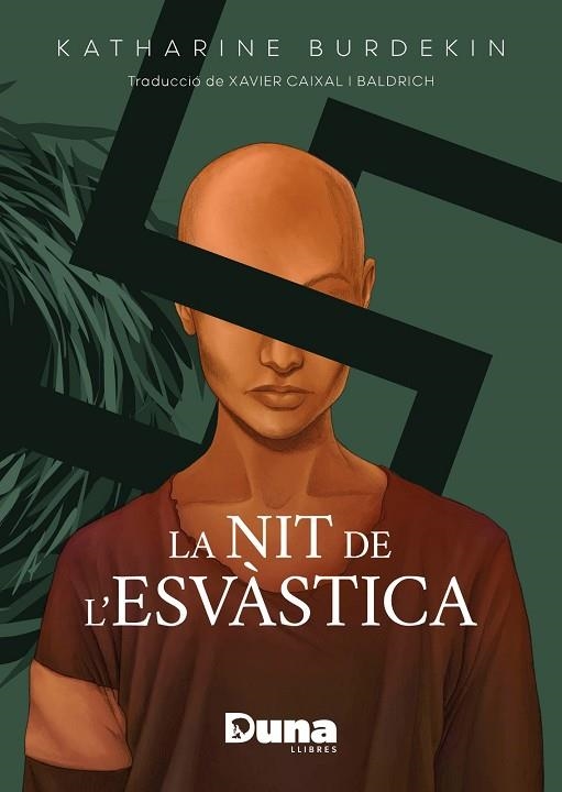 NIT DE L'ESVÀSTICA, LA | 9788412683219 | BURDEKIN, KATHARINE | Llibreria Drac - Librería de Olot | Comprar libros en catalán y castellano online