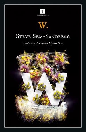 W. | 9788418668906 | SEM-SANDBERG, STEVE | Llibreria Drac - Llibreria d'Olot | Comprar llibres en català i castellà online