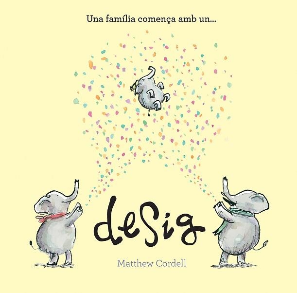 FAMÍLIA COMENÇA AMB UN DESIG, UNA | 9788419607331 | CORDELL, MATTHEW | Llibreria Drac - Librería de Olot | Comprar libros en catalán y castellano online