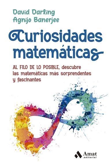 CURIOSIDADES MATEMÁTICAS | 9788419341105 | DARLING, DAVID; BANERJEE, AGNIJO | Llibreria Drac - Librería de Olot | Comprar libros en catalán y castellano online