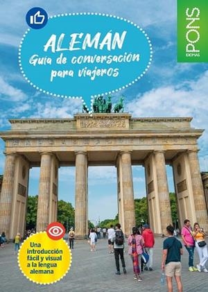 GUÍA DE CONVERSACIÓN PONS DE ALEMÁN PARA VIAJEROS | 9788419065698 | PONS | Llibreria Drac - Llibreria d'Olot | Comprar llibres en català i castellà online