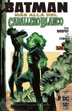 BATMAN: MÁS ALLÁ DEL CABALLERO BLANCO NÚM. 7 DE 8 | 9788419678584 | MURPHY, SEAN | Llibreria Drac - Librería de Olot | Comprar libros en catalán y castellano online