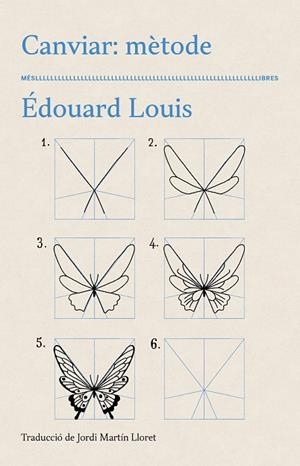 CANVIAR: MÈTODE | 9788417353469 | LOUIS, EDOUARD | Llibreria Drac - Librería de Olot | Comprar libros en catalán y castellano online