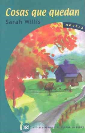 COSAS QUE QUEDAN | 9788432310485 | WILLIS, SARAH | Llibreria Drac - Librería de Olot | Comprar libros en catalán y castellano online