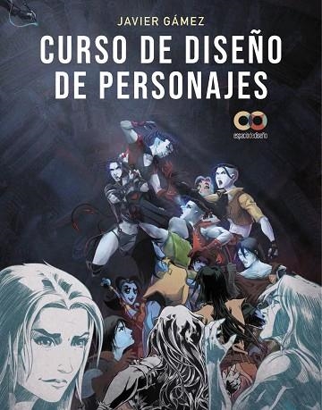 CURSO DE DISEÑO DE PERSONAJES | 9788441547711 | GÁMEZ GÁMEZ, JAVIER | Llibreria Drac - Librería de Olot | Comprar libros en catalán y castellano online