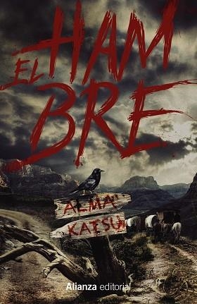 HAMBRE, EL | 9788411482479 | KATSU, ALMA | Llibreria Drac - Librería de Olot | Comprar libros en catalán y castellano online