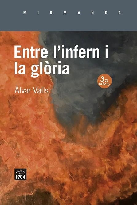 ENTRE L'INFERN I LA GLÒRIA | 9788418858376 | VALLS, ÀLVAR | Llibreria Drac - Librería de Olot | Comprar libros en catalán y castellano online