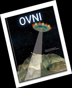 OVNI (CATALA) | 9788412368161 | SIMÓ, TOMEU; MONTERDE, VERÒNICA | Llibreria Drac - Librería de Olot | Comprar libros en catalán y castellano online