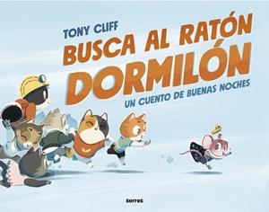 BUSCA AL RATÓN DORMILÓN | 9788427221260 | CLIFF, TONY | Llibreria Drac - Llibreria d'Olot | Comprar llibres en català i castellà online