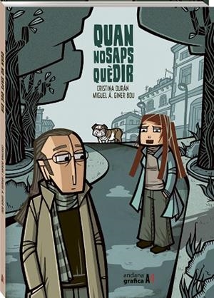 QUAN NO SAPS QUÈ DIR | 9788419605009 | DURAN, CRISTINA; GINER BOU, MIGUEL ÁNGEL | Llibreria Drac - Librería de Olot | Comprar libros en catalán y castellano online