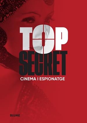 TOP SECRET. CINEMA I ESPIONATGE | 9788419499196 | AA. DD. | Llibreria Drac - Librería de Olot | Comprar libros en catalán y castellano online