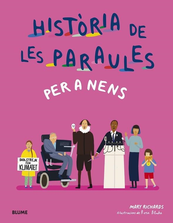 HISTÒRIA DE LES PARAULES PER A NENS | 9788419499172 | RICHARDS, MARY; BLAKE, ROSE | Llibreria Drac - Librería de Olot | Comprar libros en catalán y castellano online