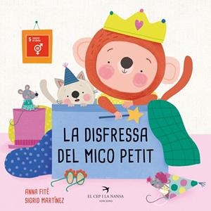 DISFRESSA DEL MICO PETIT, LA | 9788418522710 | FITÉ, ANNA | Llibreria Drac - Librería de Olot | Comprar libros en catalán y castellano online