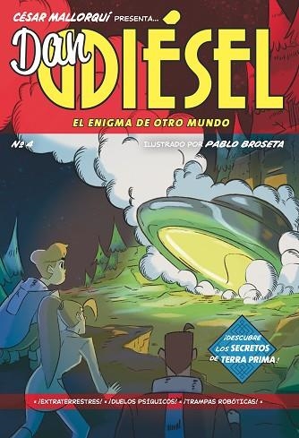 ENIGMA DE OTRO MUNDO, EL (DAN DIESEL 4) | 9788413927558 | MALLORQUÍ, CÉSAR | Llibreria Drac - Librería de Olot | Comprar libros en catalán y castellano online