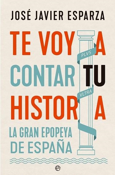 TE VOY A CONTAR TU HISTORIA | 9788413845210 | ESPARZA, JOSÉ JAVIER | Llibreria Drac - Librería de Olot | Comprar libros en catalán y castellano online