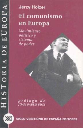 COMUNISMO EN EUROPA | 9788432310515 | HOLSER, JERZY | Llibreria Drac - Librería de Olot | Comprar libros en catalán y castellano online