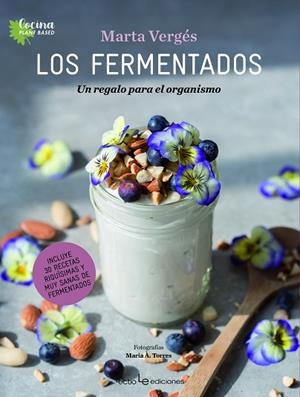 FERMENTADOS, LOS | 9788416918805 | VERGÉS, MARTA | Llibreria Drac - Librería de Olot | Comprar libros en catalán y castellano online