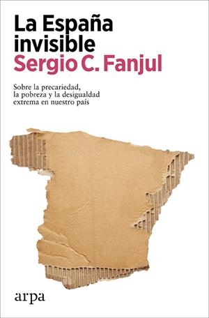 ESPAÑA INVISIBLE, LA | 9788418741968 | FANJUL, SERGIO C. | Llibreria Drac - Librería de Olot | Comprar libros en catalán y castellano online