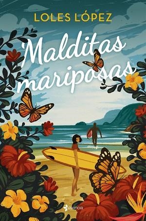 MALDITAS MARIPOSAS | 9788408271147 | LÓPEZ, LOLES | Llibreria Drac - Librería de Olot | Comprar libros en catalán y castellano online