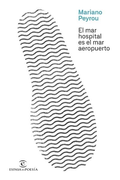 MAR HOSPITAL ES EL MAR AEROPUERTO, EL | 9788467069549 | PEYROU, MARIANO | Llibreria Drac - Librería de Olot | Comprar libros en catalán y castellano online