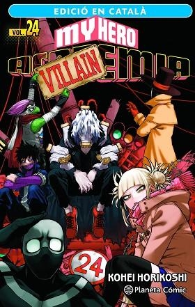 MY HERO ACADEMIA Nº 24 (CATALÀ) | 9788411401982 | HORIKOSHI, KOHEI | Llibreria Drac - Librería de Olot | Comprar libros en catalán y castellano online