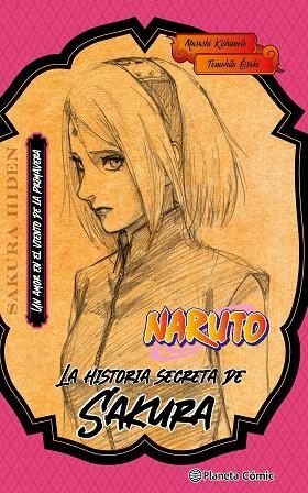NARUTO SAKURA (NOVELA) | 9788411402194 | KISHIMOTO, MASASHI | Llibreria Drac - Librería de Olot | Comprar libros en catalán y castellano online