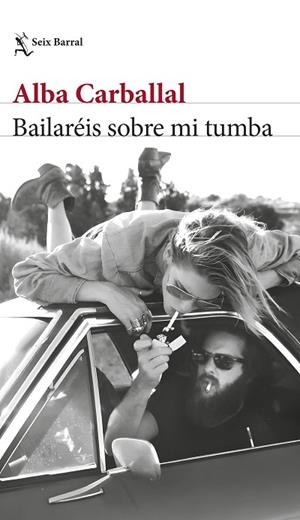 BAILARÉIS SOBRE MI TUMBA | 9788432242151 | CARBALLAL, ALBA | Llibreria Drac - Llibreria d'Olot | Comprar llibres en català i castellà online
