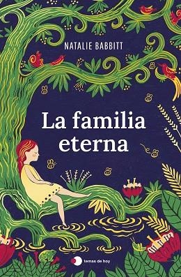FAMILIA ETERNA, LA | 9788499989693 | BABBITT, NATALIE | Llibreria Drac - Librería de Olot | Comprar libros en catalán y castellano online