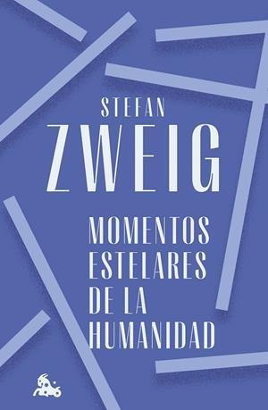 MOMENTOS ESTELARES DE LA HUMANIDAD | 9788408272366 | ZWEIG, STEFAN | Llibreria Drac - Llibreria d'Olot | Comprar llibres en català i castellà online