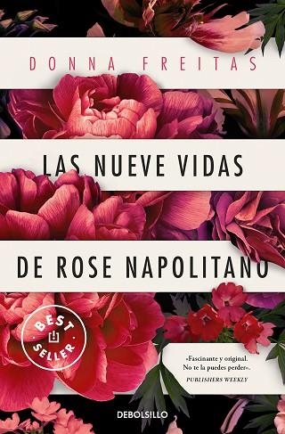 NUEVE VIDAS DE ROSE NAPOLITANO, LAS | 9788466370059 | FREITAS, DONNA | Llibreria Drac - Librería de Olot | Comprar libros en catalán y castellano online