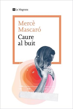 CAURE AL BUIT | 9788419334091 | MASCARÓ, MERCÈ | Llibreria Drac - Librería de Olot | Comprar libros en catalán y castellano online