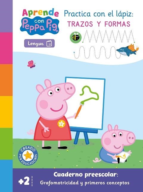 APRENDE GRAFOMOTRICIDAD CON PEPPA PIG. PRACTICA CON EL LÁPIZ TRAZOS Y FORMAS (+2 AÑOS) (PEPPA PIG. PRIMEROS APRENDIZAJES | 9788448865146 | EONE HASBRO | Llibreria Drac - Librería de Olot | Comprar libros en catalán y castellano online