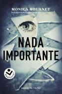 NADA IMPORTANTE | 9788418850653 | ROUANET, MÓNICA | Llibreria Drac - Llibreria d'Olot | Comprar llibres en català i castellà online