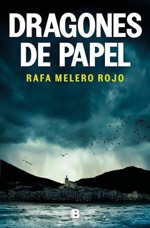 DRAGONES DE PAPEL | 9788466675406 | MELERO ROJO, RAFA | Llibreria Drac - Llibreria d'Olot | Comprar llibres en català i castellà online