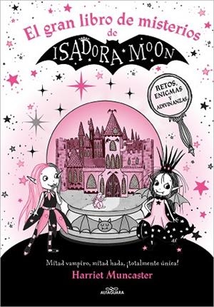 GRAN LIBRO DE MISTERIOS DE ISADORA MOON, EL (ISADORA MOON) | 9788419507310 | MUNCASTER, HARRIET | Llibreria Drac - Librería de Olot | Comprar libros en catalán y castellano online