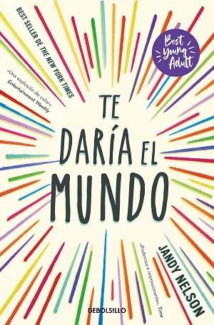 TE DARÍA EL MUNDO (BEST YOUNG ADULT) | 9788466371018 | NELSON, JANDY | Llibreria Drac - Librería de Olot | Comprar libros en catalán y castellano online