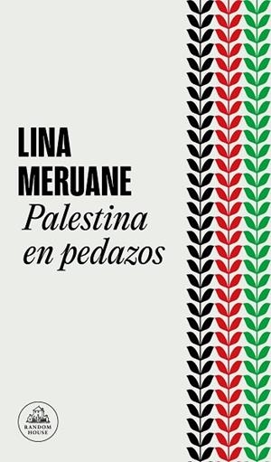 PALESTINA EN PEDAZOS | 9788439742302 | MERUANE, LINA | Llibreria Drac - Llibreria d'Olot | Comprar llibres en català i castellà online