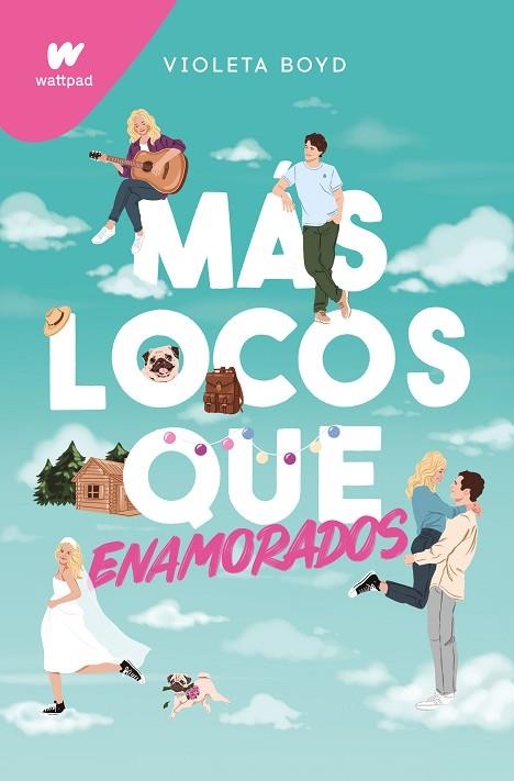 MÁS LOCOS QUE ENAMORADOS | 9788419241801 | BOYD, VIOLETA | Llibreria Drac - Librería de Olot | Comprar libros en catalán y castellano online