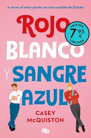 ROJO, BLANCO Y SANGRE AZUL (EDICIÓN LIMITADA) | 9788413146560 | MCQUISTON, CASEY | Llibreria Drac - Llibreria d'Olot | Comprar llibres en català i castellà online